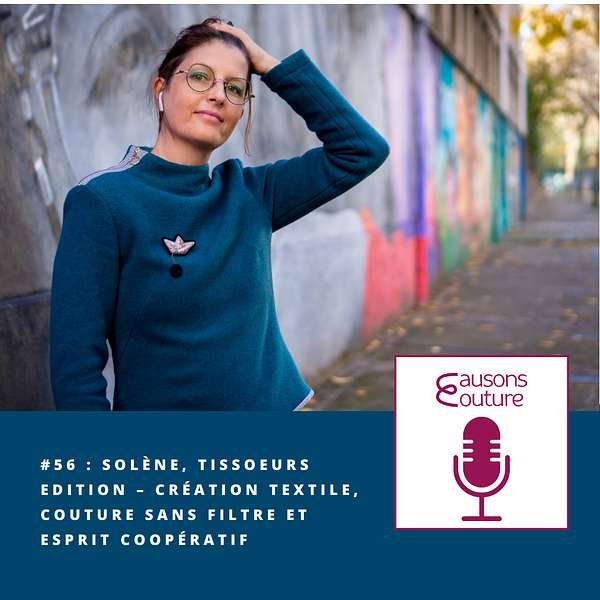 podcast tissoeurs causons couture